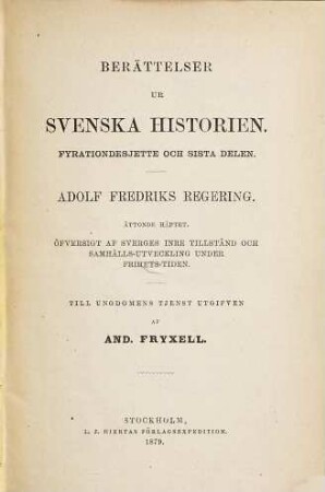 Berättelser ur Svenska historien : Till ungdomens tjenst utgifven af And. Fryxell; fortsatta af Otto Sjägren, 46,8