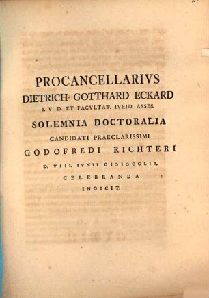 Solemnia doctoralia candidati Godofredi Richteri : [praefatus ex materia de reditibus annuis]