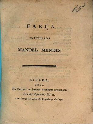 Farça intitulada Manoel Mendes