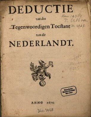 Deductie van den Tegenwoordigen Toestant van dit Nederlandt