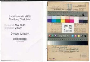 Entnazifizierung Wilhelm Giesen , geb. 22.06.1911 (Zugfuehrer)