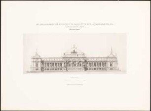 Reichstag, Berlin Zweiter Wettbewerb: Ansicht vom Königsplatz (aus: Die preisgekrönten Entwürfe zu dem neuen Reichstagsgebäude, Berlin 1882)