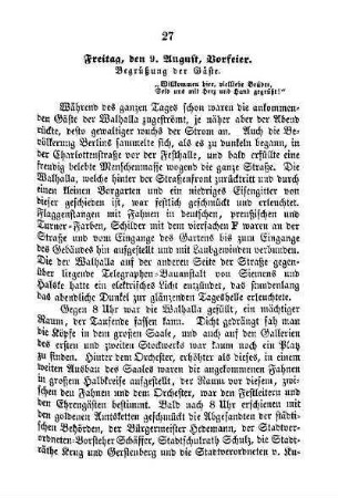 Freitag, den 9. August, Vorfeier. Begrüßung der Gäste