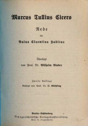 Cicero, 16,[3]. Rede für Aulus Cluentius Habitus