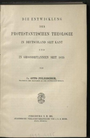 Die Entwicklung der protestantischen Theologie in Deutschland seit Kant und in Großbritannien seit 1825
