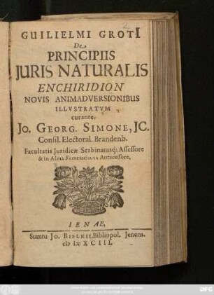 Guilielmi Groti[i] De Principiis Iuris Naturalis Enchiridion