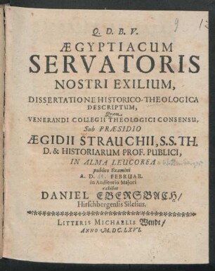 Aegyptiacum Servatoris Nostri Exilium, Dissertatione Historico-Theologica Descriptum