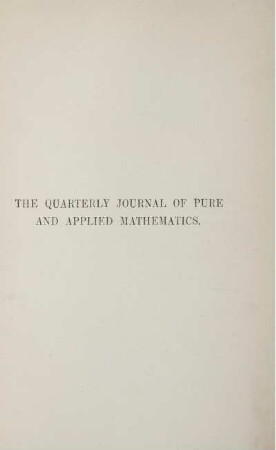 13: The quarterly journal of pure and applied mathematics