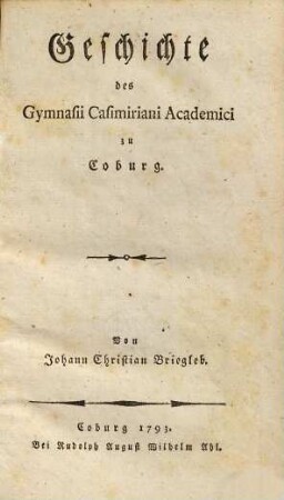 Geschichte des Gymnasii Casimiriani Academici zu Coburg