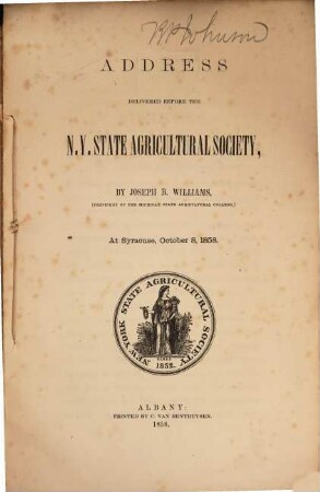 Address delivered before the New York State Agricultural Society. [1]. 1858. Syracuse, Oct. 8