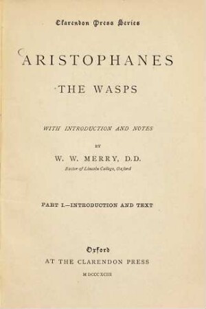 The Wasps, 1. Introduction and text