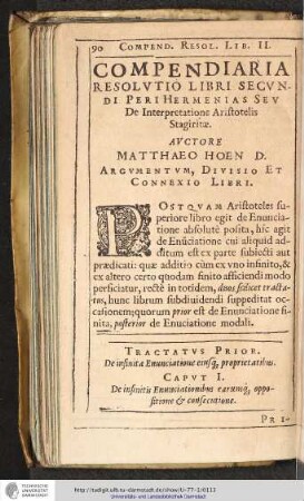 COMPENDIARIA RESOLVTIO LIBRI SECVNDI PERI HERMENIAS SEV De Interpretatione Aristotelis Stagiritae.