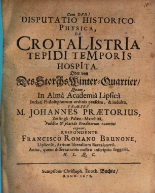 Disputatio Historico-Physica, De Crotalistria Tepidi Temporis Hospita. Oder von Des Storchs WinterQuartier