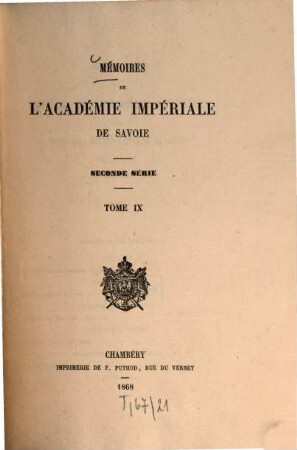 Mémoires de l'Académie de Savoie. 9. 1868