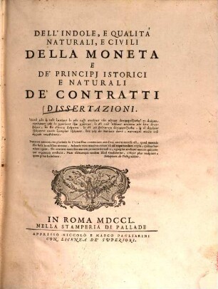Dissertazioni dell'indole e qualita naturali e civili della Moneta