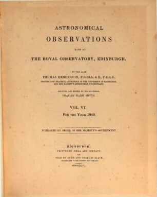 Astronomical observations made at the Royal Observatory, Edinburgh. 6. 1840