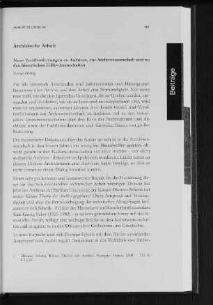 Archivische Arbeit : Neue Veröffentlichungen zu Archiven, zur Archivwissenschaft und zu den historischen Hilfswissenschaften
