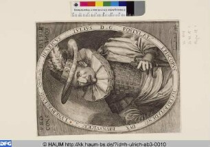 HENRICVS - IVLIVS D.G. POSTVLAT EPISCOPVS HALBERSTADENS DVX BRVNSVICES et LVNEBVRGENSIS [Heinrich Julius, Herzog von Braunschweig-Wolfenbüttel mit Hut]