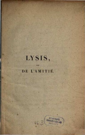 Lysis, ou de l'amitié : (Argument)