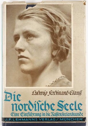 Die nordische Seele – Eine Einführung in die Rassenseelenkunde