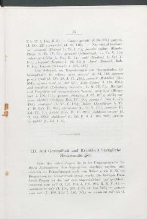 III. Auf Gesundheit und Krankheit bezügliche Redewendungen.