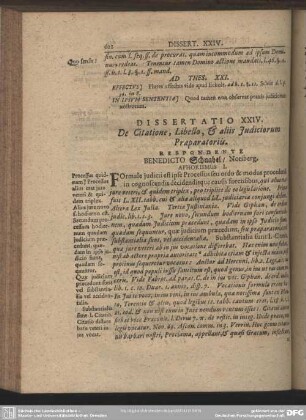 Dissertatio XXIV. De Citatione, Libello, & aliis Judiciorum Praeparatoriis. Respondente Benedicto Schnabel, Noriberg