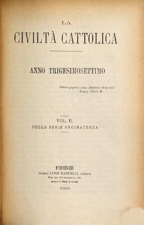 La civiltà cattolica : pubbl. periodica per tutta l'Italia. 13, 2 = A. 37. 1886