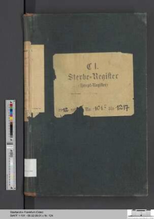 Sterberegister Stadt Frankfurt (Oder) 1912, Urkunde
                                 1015-1217