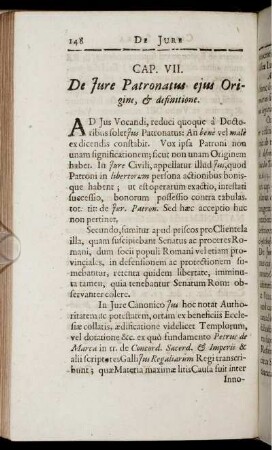 Cap. VII. De Jure Patronatus ejus Origine, & definitione.