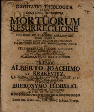 Diss. theol. in qua doctrina orthodoxa de mortuorum resurrectione sistitur