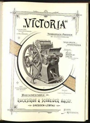 "Victoria", Illustrations-Tiegeldruckpressen mit Doppelfarbwerk, Maschinenfabrik Rockstroh & Schneider Nachf., Dresden Löbtau