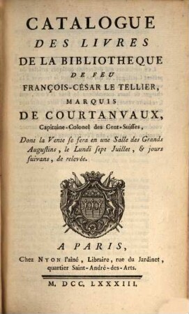 Catalogue des Livres de Fr. Cesar LeTellier Marquis de Courtanvaux