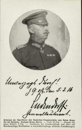 Unverzagt durch! - Ludendorff, Generalleutnant.