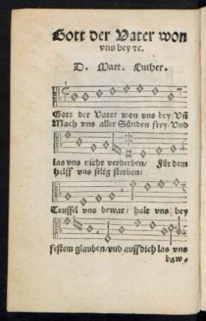 Gott der Vater won uns bey etc. D. Mart. Luther.