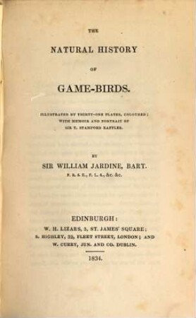 The Naturalist's Library, II. Ornithology, 4.. Gallinaceous Birds ; 2 : Game-Birds