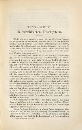 Anlage und Betrieb der Dampfkessel : Lehrbuch für angehende und Handbuch für ausübende Ingenieure, Rathgeber für Industrielle und Anweisung für Kesselwärter ; in zwei Bänden, 2,[1]. Bd. 2, Construction der Dampfkessel-Anlagen und Betrieb derselben ; [1], [Text]