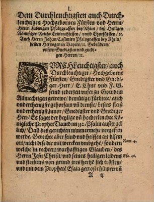 Eine Christliche vnd einfältige Predigt, gehalten bey dem Begrebnuß des Durchleuchtigisten, Hochgebornen Fürsten vnd Herren, Herrn Fridrichs dises Namens des III. Pfaltzgrauens bey Rheyn ...