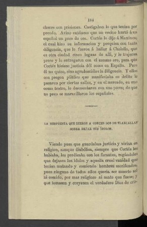La Respuesta Que Dieron A Cortes Los Tlaxcallan Sobre Dejar Sus Ídolos
