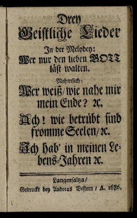 Drey Geistliche Lieder ...