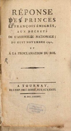 Réponse des princes et françois émigrés