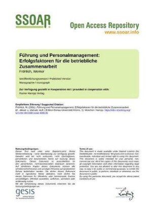 Führung und Personalmanagement: Erfolgsfaktoren für die betriebliche Zusammenarbeit