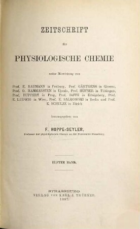 Zeitschrift für physiologische Chemie. 11. 1887