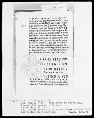 Hieronymus in Matthaeum, Pseudo-Hieronymus in Marcum — Initiale L(iber generationis), Folio 7verso