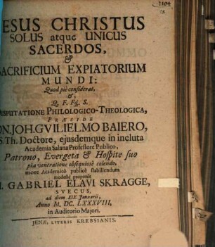 Jesus Christus solus atque unicus sacerdos, et sacrificium expiatorium mundi