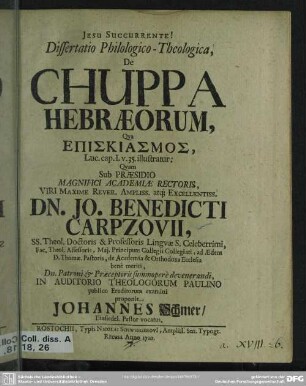 Dissertatio Philologico-Theologica, De Chuppa Hebraeorum, Qua Episkiasmos, Luc. cap. I. v. 35 illustratur