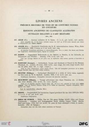Livres anciens: précieux recueils de vues et de costumes suisses en couleurs, éditions anciennes de classiques allemands, ouvrages relatifs à l’art militaire etc., etc. (Nr. 467-520)