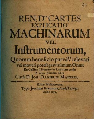 Explicatio machinarum vel instrumentorum, quorum beneficio parva vi elevari vel moveri potest gravissimum onus