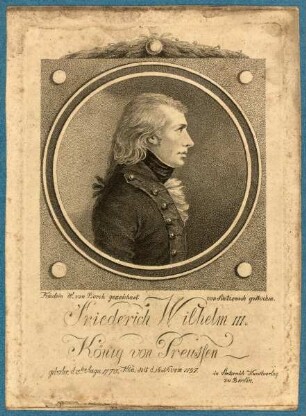 Borch, W. von (Vorlage): Porträt König Friedrich Wilhelm III. im Profil nach rechts