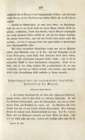 Anmerkungen über die voranstehende idealistische Konstruktion der Materie. (Zusatz zum fünften Kapitel.)