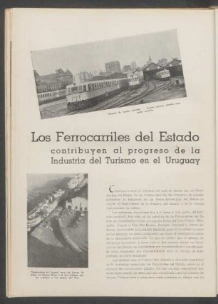 Los Ferrocarriles del Estado contribuyen al progreso de la Industria del Turismo en el Uruguay